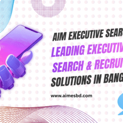 AIM Executive Search BD Why the Right Leadership Matters for Business Growth